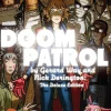 Doom Patrol - Doom Patrol by Gerard Way & Nick Derington: The Deluxe Edition Hardcover Book