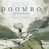 Doomboy by Tony Sandoval Hardcover Book