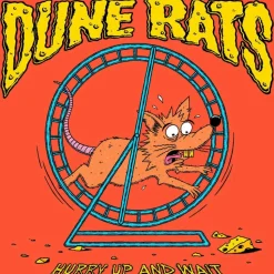 Dune Rats - Hurry Up And Wait LP Vinyl Record (“Blue Cheese” Coloured Vinyl)