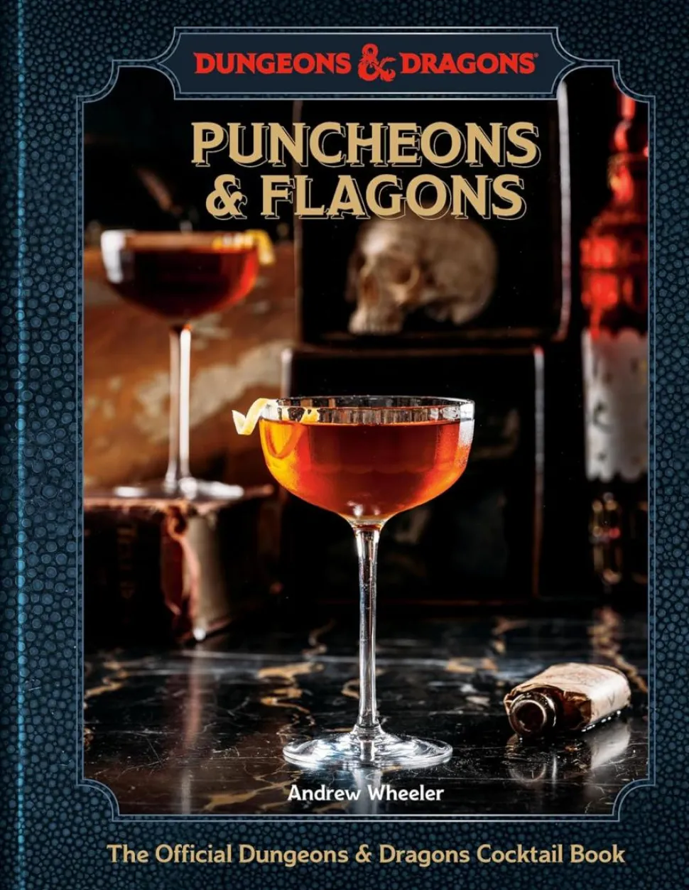 Dungeons & Dragons - Puncheons & Flagons: The Official Dungeons & Dragons Cocktail Book Hardcover Book