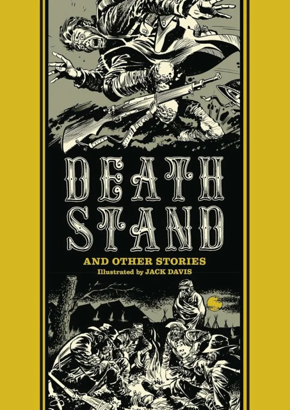EC Comics - Death Stand and Other Stories by Jack Davis Hardcover Book