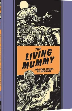 EC Comics - The Living Mummy and Other Stories by Jack Davis Hardcover Book