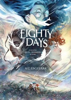 Eighty Days by A.C. Esguerra Hardcover Book
