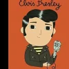 Elvis Presley - Elvis Presley Little People, Big Dreams Hardcover Book