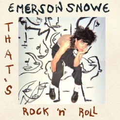 Emerson Snowe - That's Rock 'N' Roll LP Vinyl Record