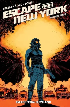 Escape from New York - Volume 04 Escape from Cleveland Trade Paperback Book