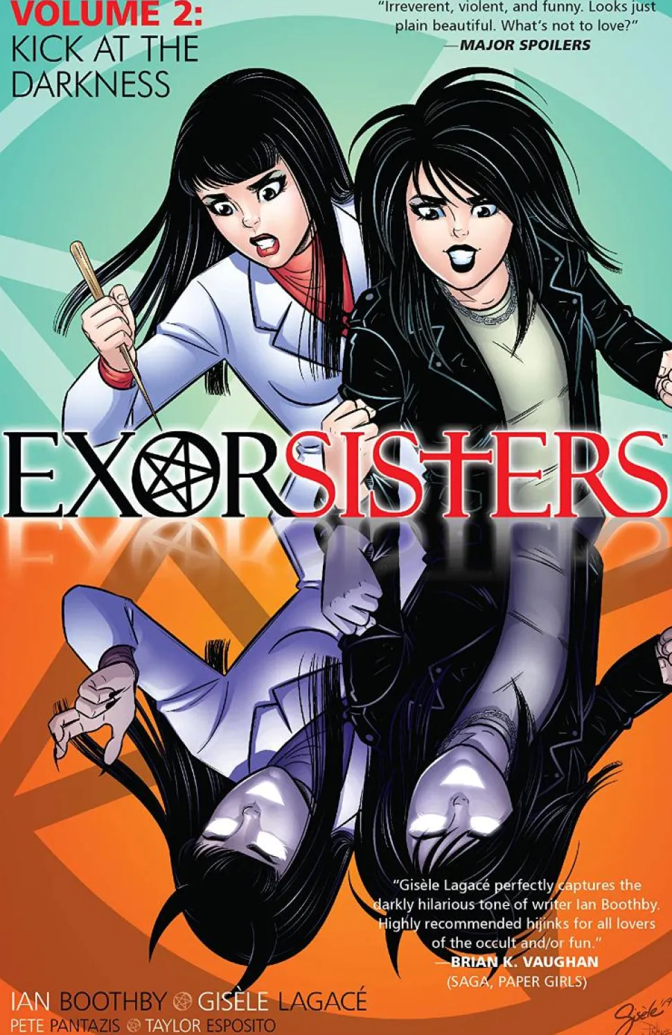 Exorsisters - Volume 02 Kick at the Darkness Trade Paperback Book