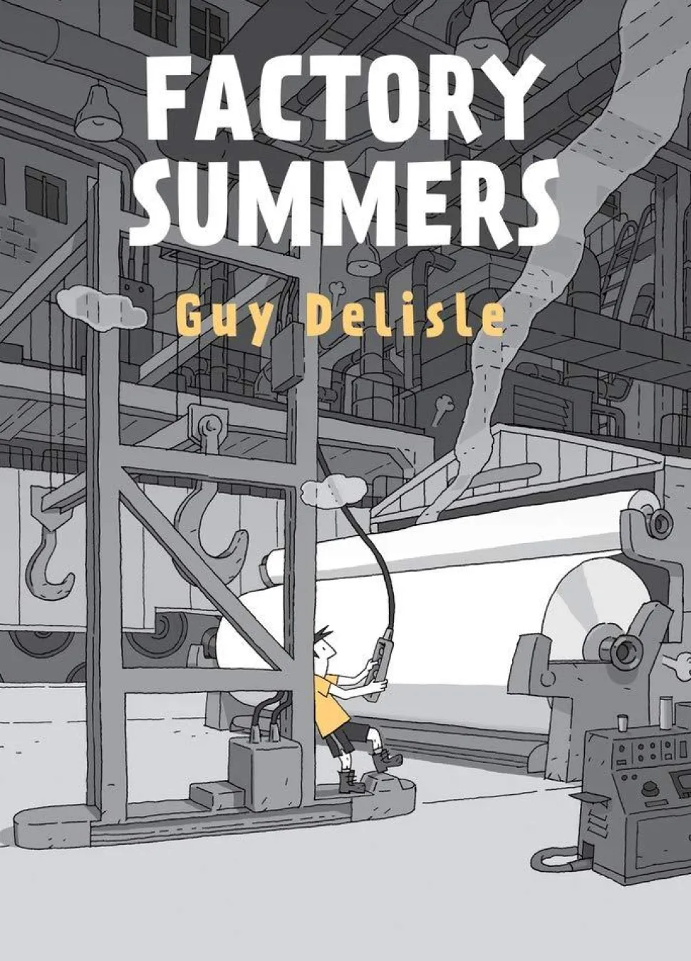 Factory Summers by Guy Delisle Hardcover Book