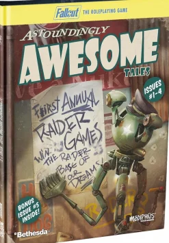 Fallout - The Roleplaying Game: Astoundingly Awesome Tales Issues #1-5 Hardcover Book