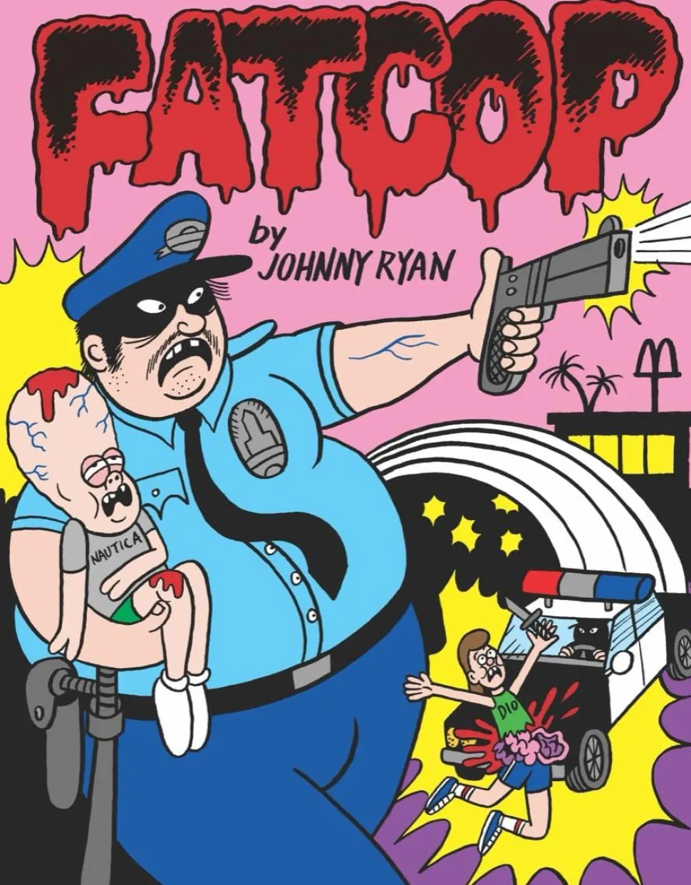 Fatcop by Johnny Ryan Hardcover Book
