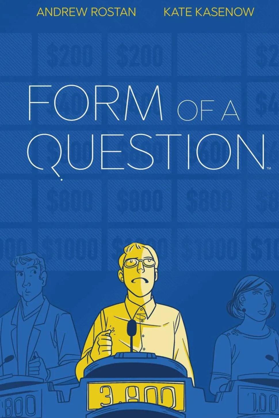 Form of a Question by Andrew Rostan Hardcover