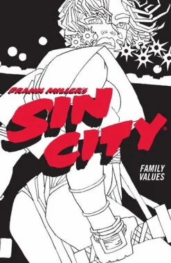 Frank Miller's Sin City - Volume 05 Family Values Trade Paperback Book
