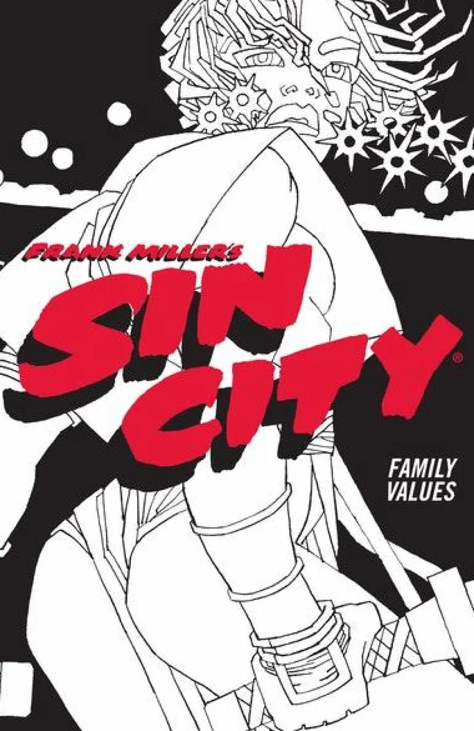 Frank Miller's Sin City - Volume 05 Family Values Trade Paperback Book