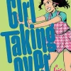 Girls Taking Over: A Lois Lane Story by Sarah Kuhn & Arielle Jovellanos Paperback Book