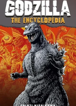 Godzilla - The Encyclopedia Paperback Book