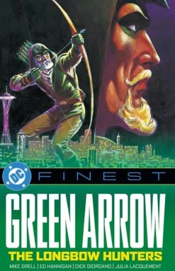 Green Arrow - The Longbow Hunters DC Finest 1987-1988 Trade Paperback Book