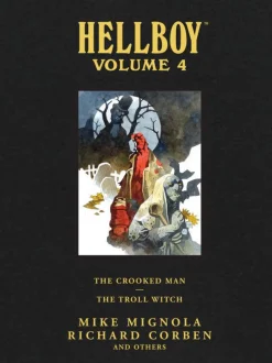 Hellboy - Library Edition Volume 04 The Crooked Man and The Troll Witch Hardcover Book