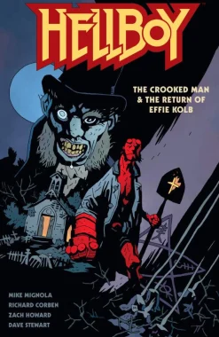 Hellboy - The Crooked Man & The Return of Effie Kolb Trade Paperback Book