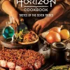 Horizon Zero Dawn - The Official Horizon Cookbook: Tastes of the Seven Tribes Hardcover Book