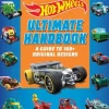 Hot Wheels - Ultimate Handbook: A Guide to 160+ Original Designs Paperback Book