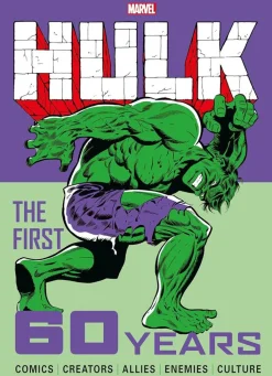 Hulk - The First 60 Years Hardcover Book