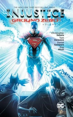 Injustice: Ground Zero - Volume 02 Trade Paperback