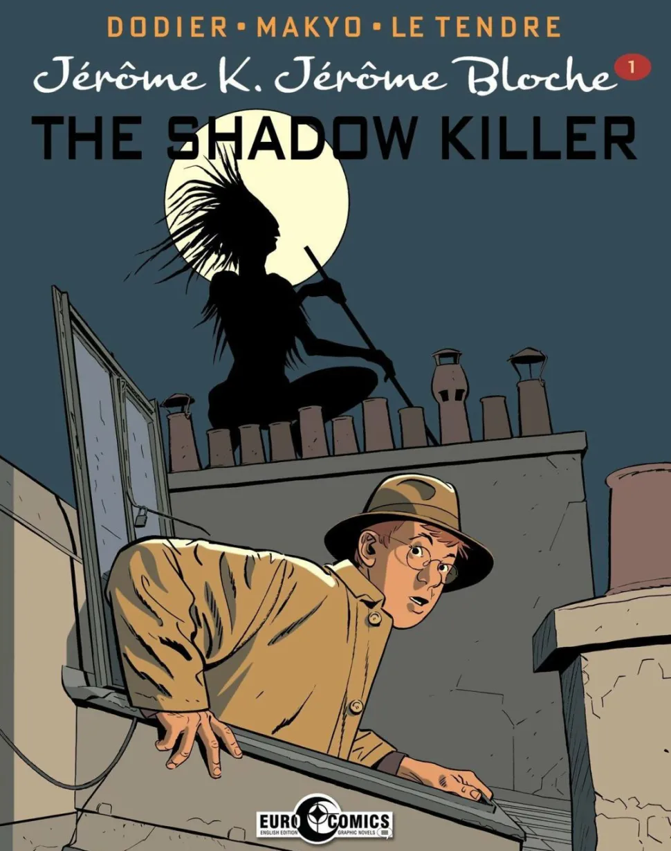 Jerome K. Jerome Bloche - Volume 01 The Shadow Killer Hardcover