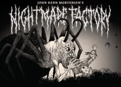 John Kenn Mortensen's Nightmare Factory Hardcover Book