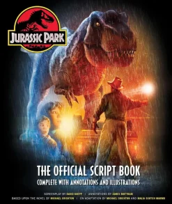 Jurassic Park - The Official Script Book: Complete with Annotations & Illustrations Hardcover Book