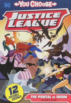 Justice League - You Choose Stories: The Portal of Doom Paperback Book