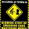 Keep Out Gamer At Work - Poster (50)