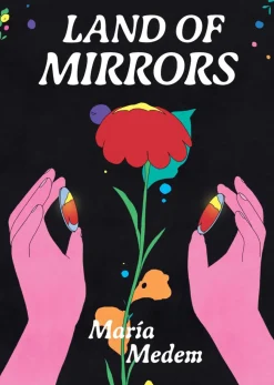 Land of Mirrors by Maria Medem Paperback Book