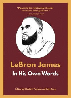 LeBron James - In His Own Words Paperback Book