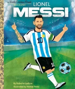Lionel Messi - A Little Golden Book Biography Hardcover Book