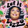 Lizzo - Let it Lizzo: 50 Reasons Why Lizzo is Perfection Hardcover Book