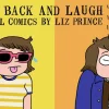 Look Back and Laugh by Liz Prince Trade Paperback
