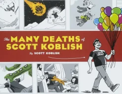 Many Deaths of Scott Koblish - Hardcover