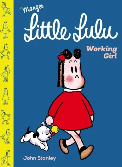 Marge’s Little Lulu - Volume 01 Working Girl by John Stanley Hardcover Book