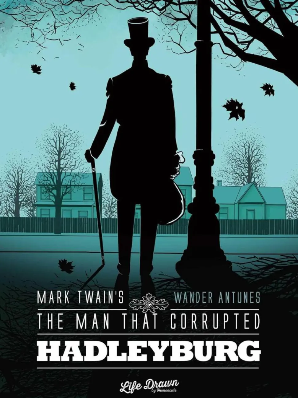 Mark Twain's The Man That Corrupted Hadleyburg by Wander Antunes Paperback Book
