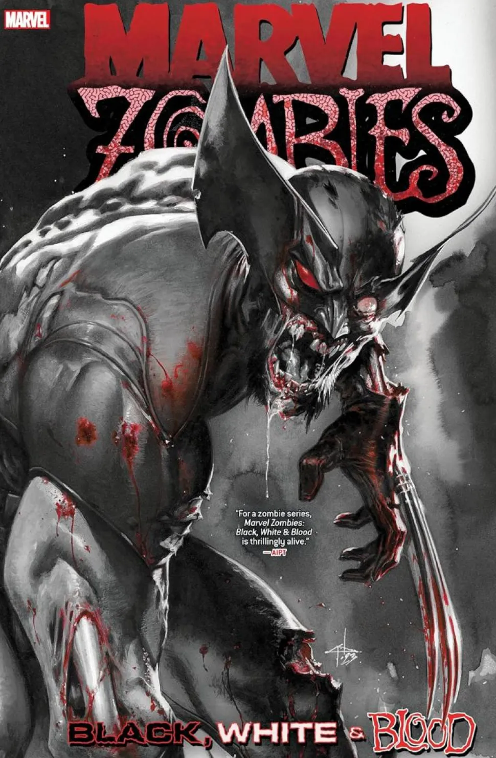 Marvel Zombies - Black, White & Blood Treasury Edition Paperback Book