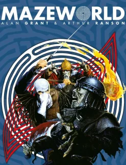 Mazeworld by Arthur Ranson & Alan Grant Paperback