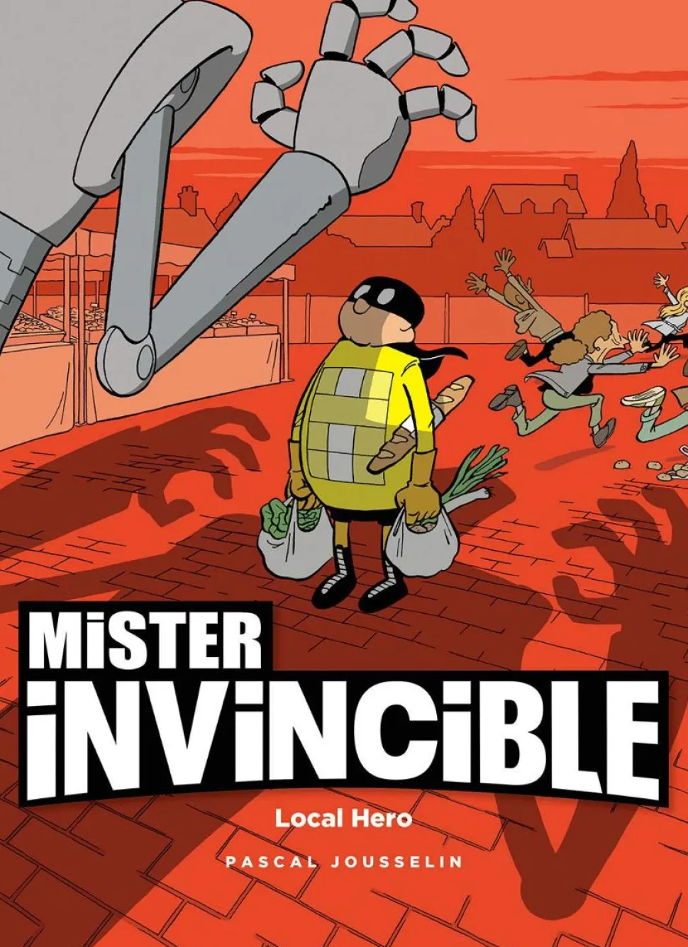 Mister Invincible: Local Hero by Pascal Jousselin Paperback Book