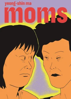 Moms by Yeong-Shin Ma Paperback Book
