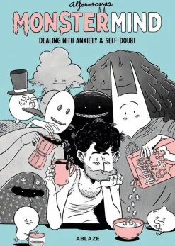 Monstermind: Dealing With Anxiety & Self-Doubt by Alfonso Cas Hardcover Book
