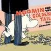 Moomin - Moomin and the Golden Tail Paperback Book