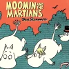 Moomin - Moomin and the Martians Paperback Book