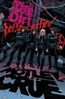 Motley Crue - The Dirt: Declassified Trade Paperback Book