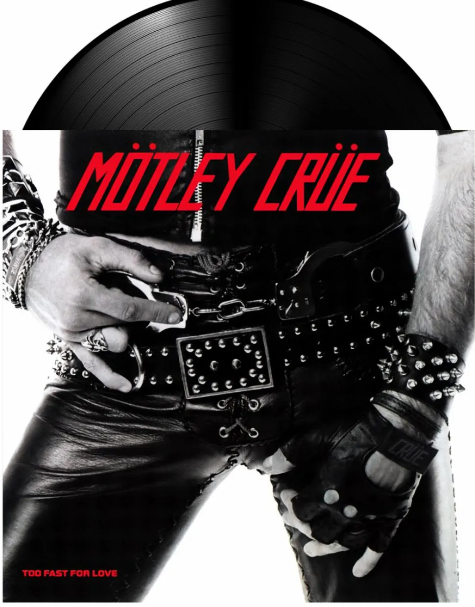 Motley Crue - Too Fast For Love LP Vinyl Record