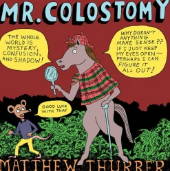 Mr Colostomy by Matthew Thurber Paperback Book
