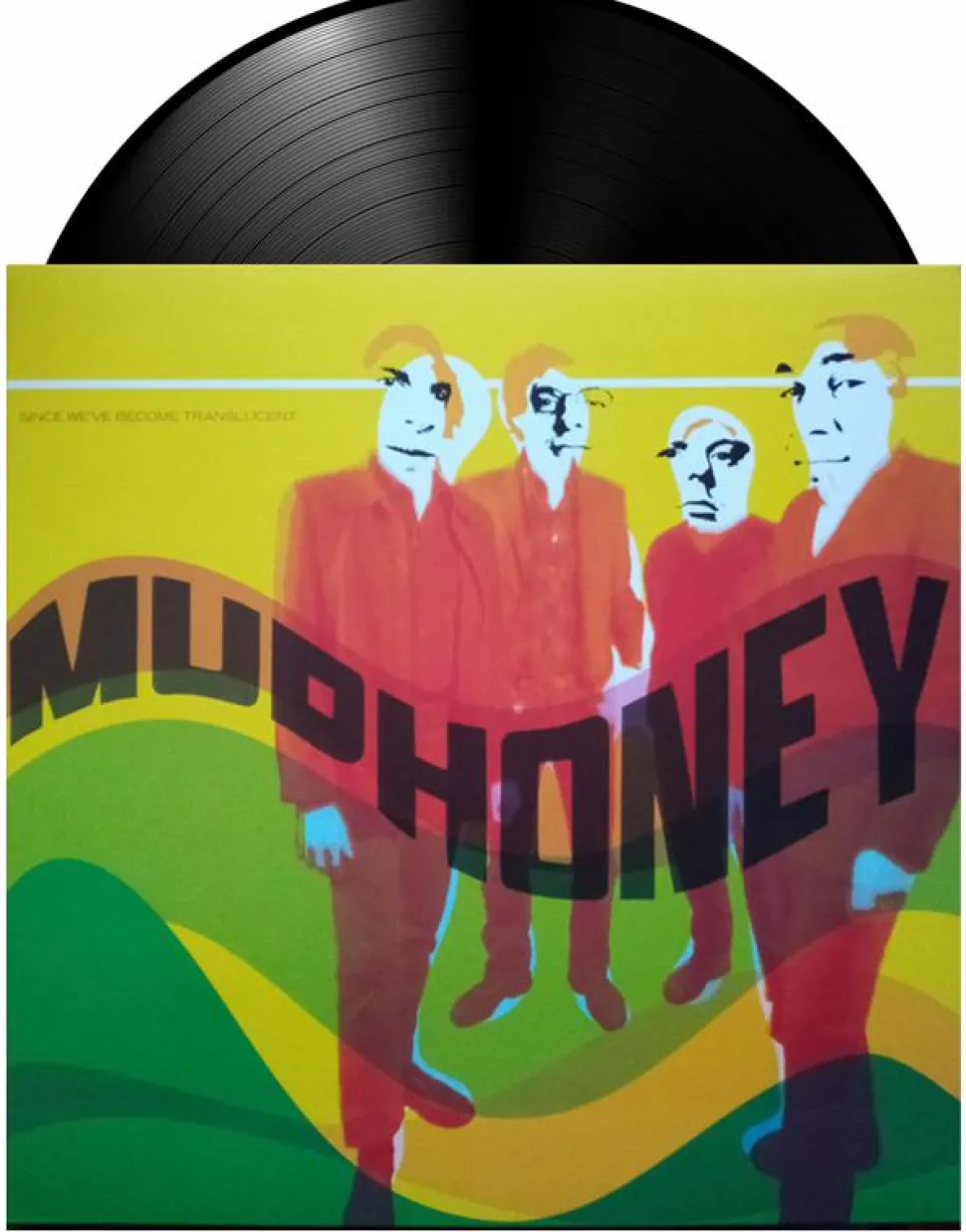 Mudhoney - Since We've Become Translucent LP Vinyl Record